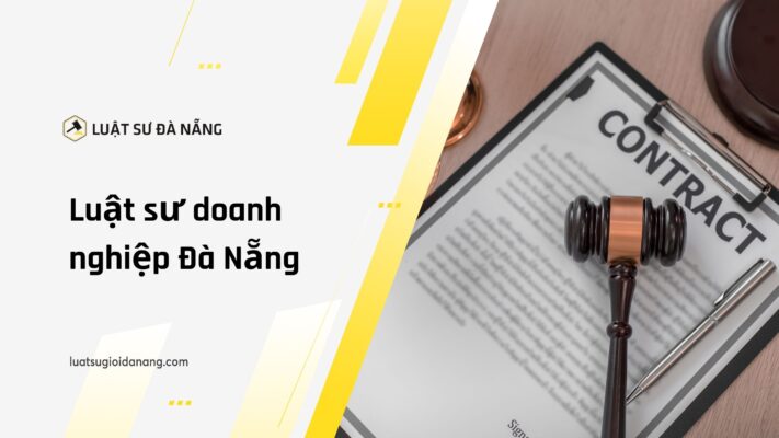 Luật sư doanh nghiệp Đà Nẵng