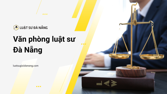 Văn phòng luật sư Đà Nẵng