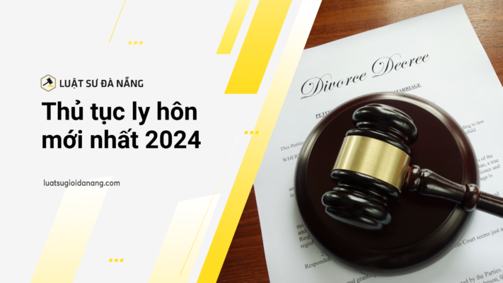 Thủ tục ly hôn mới nhất 2024